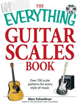 The Everything Guitar Scales Book with CD The Everything Guitar Scales Book with CD