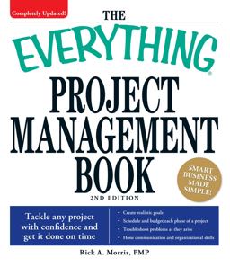 Project Management Book Tackle Any Project with Confidence and Get It Done on Time 2nd 9781598696356 Front Cover