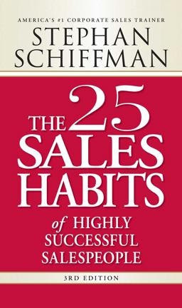 25 Sales Habits of Highly Successful Salespeople 3rd 9781598697575 Front Cover