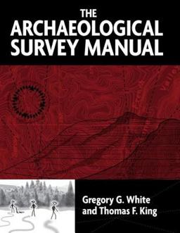 Archaeological Survey Manual  9781598740097 Front Cover
