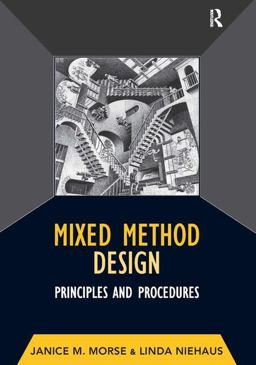 Mixed Method Design Principles and Procedures  9781598742985 Front Cover