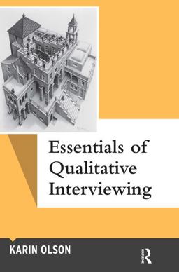 Essentials of Qualitative Interviewing  9781598745955 Front Cover