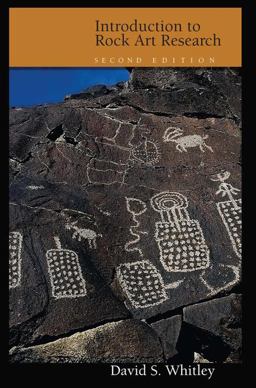 Introduction to Rock Art Research, Second Edition 2nd 9781598746105 Front Cover