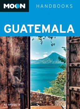 Moon Guatemala  9781598805857 Front Cover