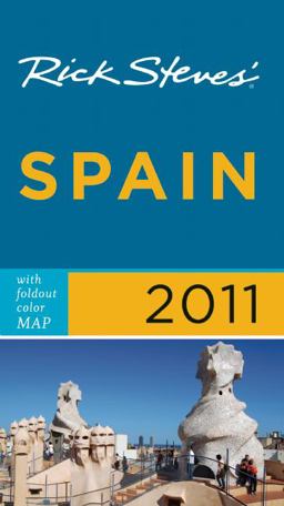 Rick Steves' Spain 2011 with Map Rick Steves' Spain 2011 with Map