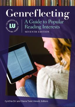 Genreflecting A Guide to Popular Reading Interests, 7th Edition 7th 9781598848410 Front Cover
