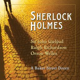 Sherlock Holmes: a Baker Street Dozen