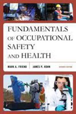 Fundamentals of Occupational Safety and Health 7th 9781598889826 Front Cover