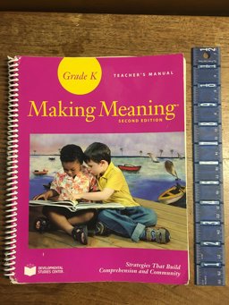 Making Meaning, Second Edition, Teacher's Manual, Grade K
