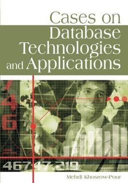 Cases on Database Technologies and Applications  9781599044002 Front Cover