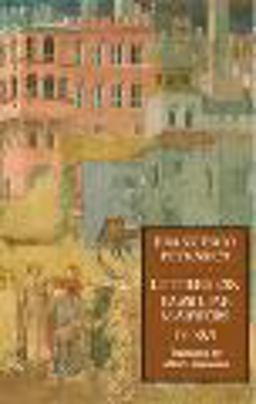 Letters on Familiar Matters (Rerum Familiarium Libri)