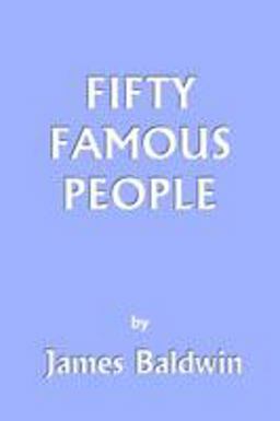 Fifty Famous People (Yesterday's Classics)