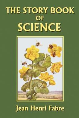 Story Book of Science (Yesterday's Classics)  9781599150253 Front Cover