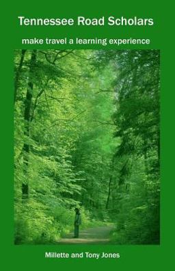 Tennessee Road Scholars Tennessee Road Scholars