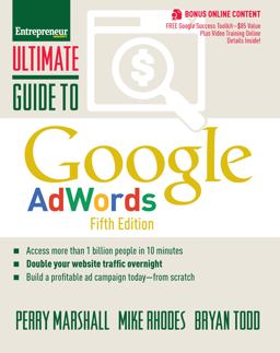 Ultimate Guide to Google Adwords How to Access 100 Million People in 10 Minutes 5th 9781599186122 Front Cover