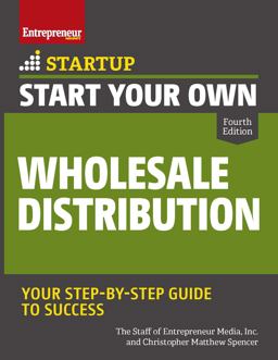 Start Your Own Wholesale Distribution Business 4th 9781599186719 Front Cover
