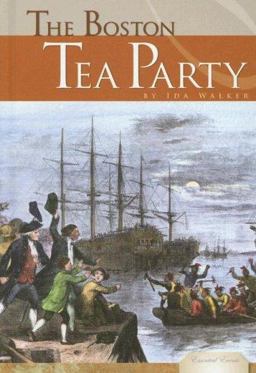 The Boston Tea Party