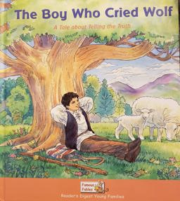 The Boy Who Cried Wolf