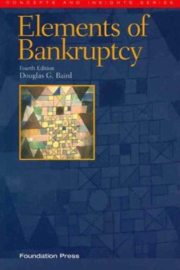 The Elements of Bankruptcy