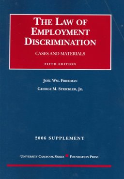 The Law of Employment Discrimination