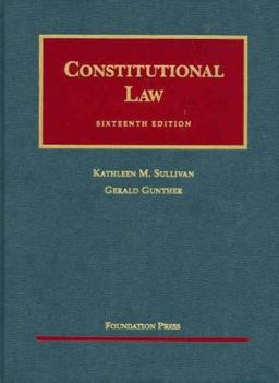 Constitutional Law 16th 9781599412467 Front Cover