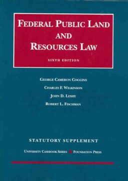 Statutory Supplement to Federal Public Land and Resources Law, 6th