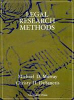 Legal Research Methods 2nd 9781599413969 Front Cover