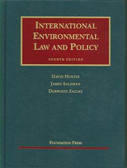 International Environmental Law and Policy, 4th