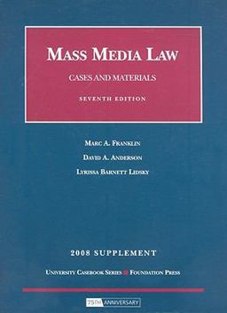 Mass Media Law, Cases and Materials