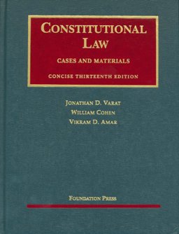 Constitutional Law, Concise Edition 13th