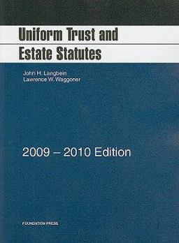 Uniform Trust and Estate Statutes  9781599416328 Front Cover