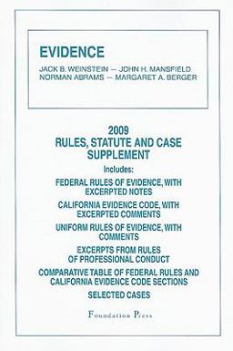 Evidence, 2009 Rules and Statute Supplement