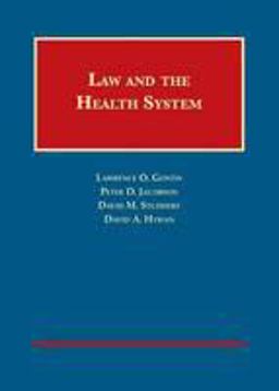 Law and the Health System