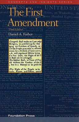 The First Amendment, 3d