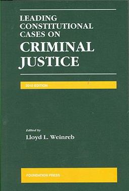 Leading Constitutional Cases on Criminal Justice 2010  9781599418445 Front Cover