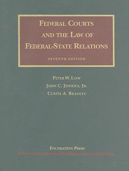 Federal Courts and the Law of Federal-State Relations