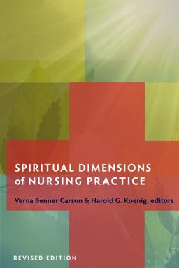 Spiritual Dimensions of Nursing Practice  9781599471457 Front Cover