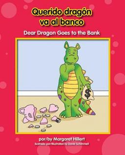 Querido Dragón Va Al Banco / Dear Dragon Goes to the Bank