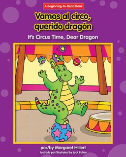 Vamos Al Circo, Querido Dragón