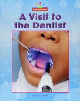 A Visit to the Dentist