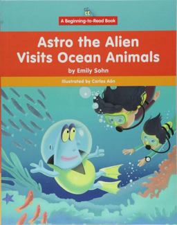 Astro the Alien Visits Ocean Animals