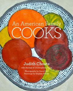 American Family Cooks From a Chocolate Cake You Will Never Forget to a Thanksgiving Everyone Can Master  9781599621241 Front Cover