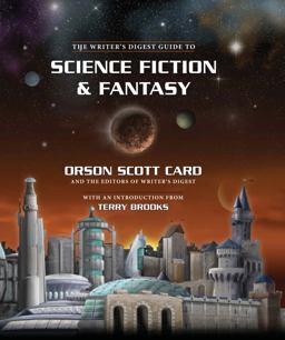 The Writer's Digest Guide to Science Fiction and Fantasy