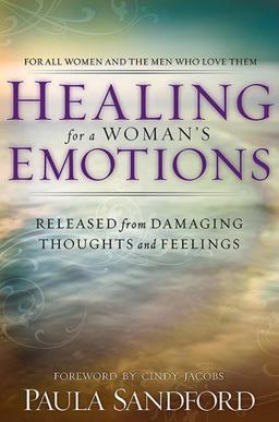 Healing for a Woman's Emotions