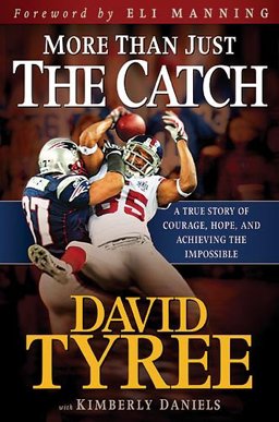 More Than Just the Catch A True Story of Courage, Hope, and Achieving the Impossible  9781599793870 Front Cover