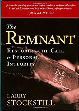 Remnant Restoring Integrity to American Ministry  9781599794549 Front Cover