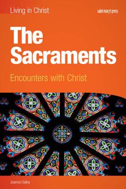 Sacraments (student Book) Encounters with Christ  9781599820910 Front Cover