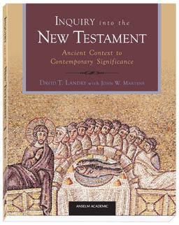 Inquiry into the New Testament Inquiry into the New Testament