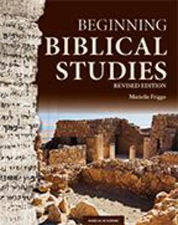 Beginning Biblical Studies Revised Edition 2nd 9781599824246 Front Cover