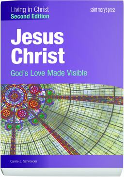 Jesus Christ: God's Love Made Visible, Enhanced Interactive  Second Edition 2nd 9781599824314 Front Cover